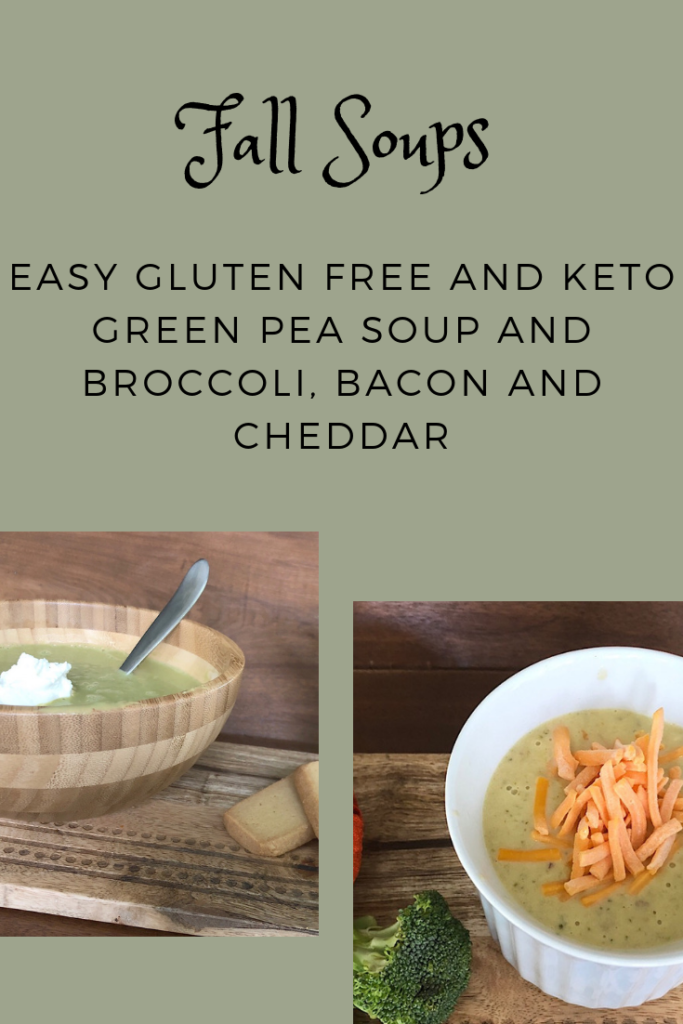 Fall Soups Broccoli, Bacon and Cheddar and Green Pea