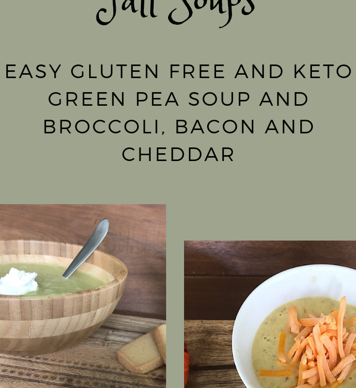 Fall Soups Broccoli, Bacon and Cheddar and Green Pea